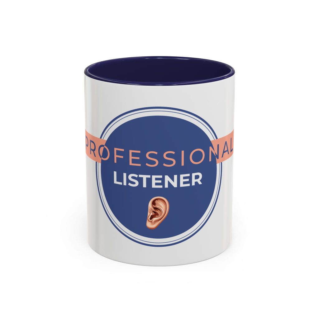 Professional Listener - Accent Coffee Mug