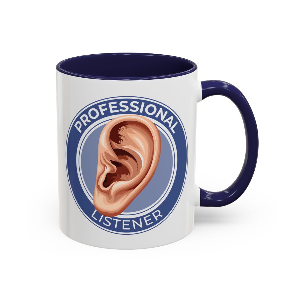 Professional Listener - Accent Coffee Mug (11, 15oz)